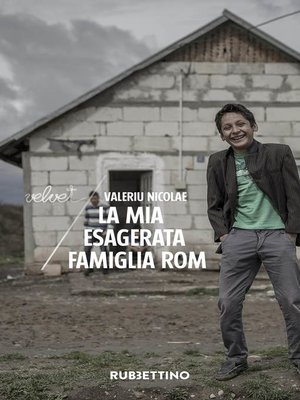 cover image of La mia esagerata famiglia rom